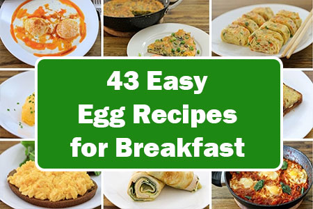 15 Easy and Healthy Breakfast Recipes with Eggs