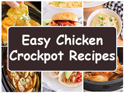 30 Flavorful Chicken Crockpot Recipes for Busy Weeknights