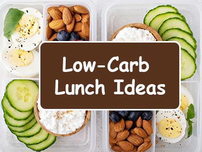 30 Low-Carb Lunch Ideas for Work