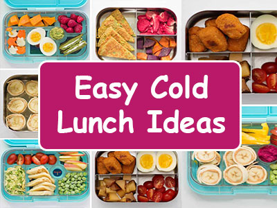 35 Easy Cold Lunch Ideas to Pack For Work or School